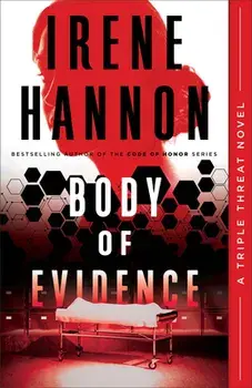 Body of Evidence, Paperback/Irene Hannon