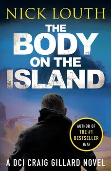 Body on the Island, Paperback/Nick Louth