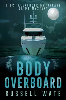 Body Overboard, Paperback/Russell Wate