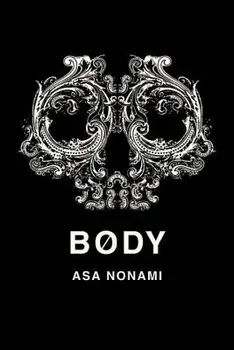 Body, Paperback/Asa Nonami