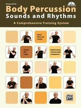 Body Percussion -- Sounds and Rhythms: A Comprehensive Training System, Book & DVD, Paperback/Filz, Richard