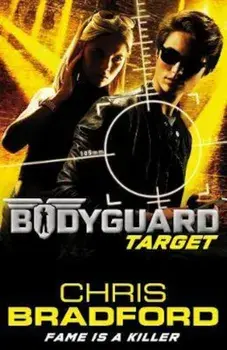 Bodyguard: Target (Book 4), Paperback/Chris Bradford