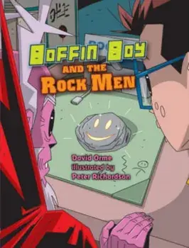 Boffin Boy and the Rock Men, Paperback/Orme David