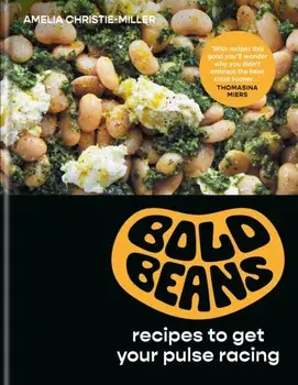 Bold Beans, Hardback/Amelia Christie-Miller
