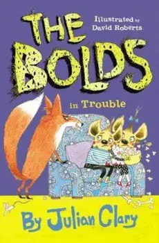 Bolds in Trouble, Paperback/Julian Clary