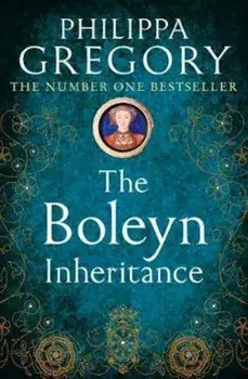 Boleyn Inheritance, Paperback/Philippa Gregory