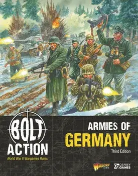 Bolt Action: Armies of Germany: Third Edition, Paperback/Warlord Games