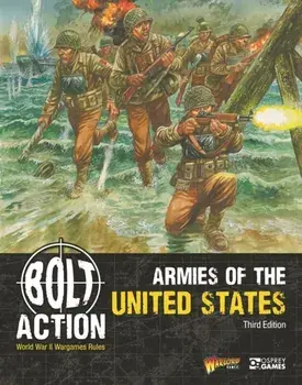 Bolt Action: Armies of the United States: Third Edition, Paperback/Warlord Games