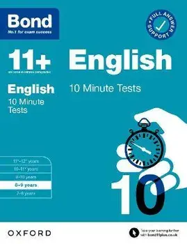 Bond 11+: Bond 11+ English 10 Minute Tests with Answer Support 8-9 years. 1, Paperback/Sarah Lindsay