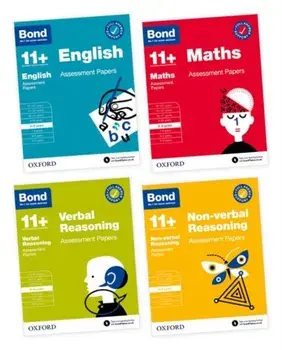Bond 11+: Bond 11+ English, Maths, Non-verbal Reasoning, Verbal Reasoning Assessment Papers 8-9 years Bundle. 1, Paperback/Various