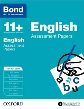 Bond 11+: English: Assessment Papers. 12+-13+ years, Paperback/***