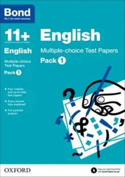 Bond 11+: English: Multiple-choice Test Papers. Pack 1, Paperback/***