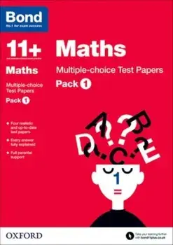 Bond 11+: Maths: Multiple-choice Test Papers. Pack 1, Paperback/***