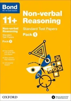 Bond 11+: Non-verbal Reasoning: Standard Test Papers. Pack 1, Paperback/Bond 11+