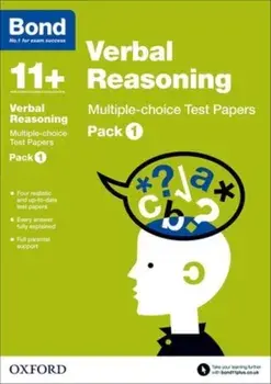 Bond 11+: Verbal Reasoning: Multiple-choice Test Papers. Pack 1, Paperback/***