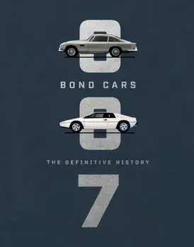 Bond Cars. The Definitive History, Hardback/Jason Barlow