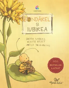 Bondarel si iubirea/Britta Sabbag, Maite Kelly, Joelle Tourlonais