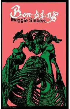 Bonding - Maggie Siebert