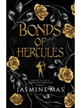 Bonds of Hercules, Paperback/Jasmine Mas