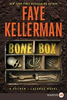 Bone Box: A Decker/Lazarus Novel, Paperback/Faye Kellerman