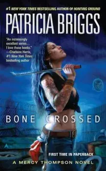 Bone Crossed, Paperback/Patricia Briggs