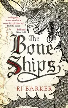 Bone Ships, Paperback/RJ Barker