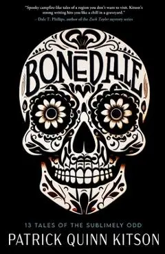 Bonedale - Patrick Q. Kitson