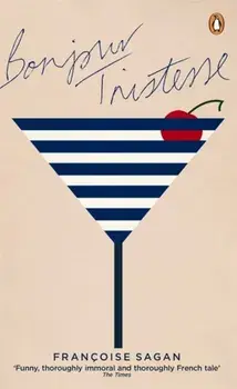 Bonjour Tristesse, Paperback/Francoise Sagan