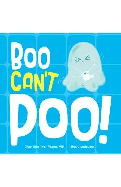 Boo Can't Poo - Xiao Jing Iris Wang