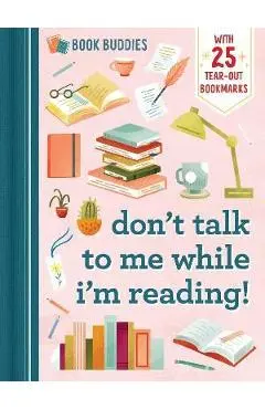 Book Buddies: Don't Talk to Me While I'm Reading! - Yu Kito Lee
