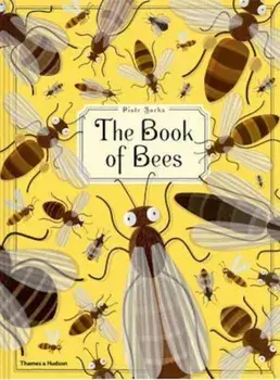 Book of Bees!, Hardcover/Piotr Socha