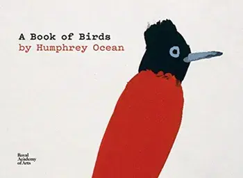 Book of Birds. by Humphrey Ocean, Hardback/Humphrey, RA Ocean