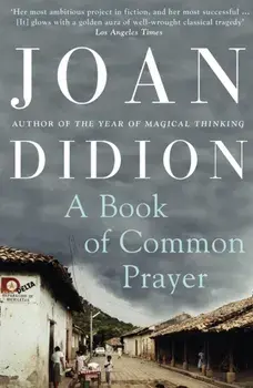 Book of Common Prayer, Paperback/Joan Didion