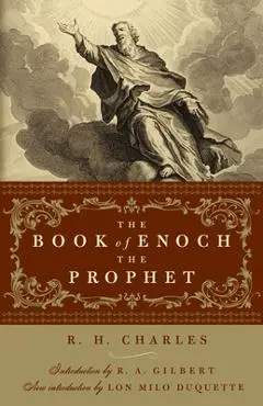 Book of Enoch the Prophet - R. H. Charles