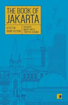 Book of Jakarta. A City in Short Fiction, Paperback/Armandio