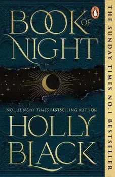 Book of Night. The Number One Sunday Times Bestseller, Paperback/Holly Black
