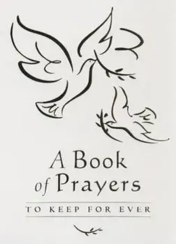 Book of Prayers to Keep for Ever, Hardcover/Sophie Piper