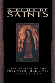 Book of Saints, Paperback/A. Gordon