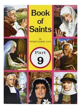 Book of Saints (Part 9): Super-Heroes of God, Paperback/Lawrence G. Lovasik