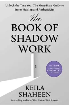 Book of Shadow Work - Keila Shaheen