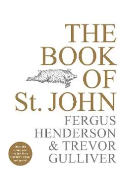 Book of St John - Fergus Henderson