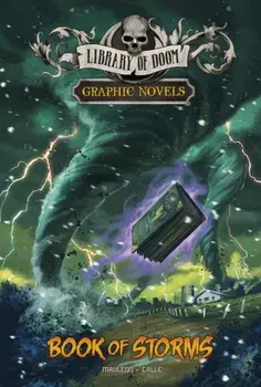 Book of Storms. A Graphic Novel, Hardback/Daniel Montgomery Cole Mauleon