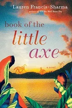 Book of the Little Axe, Paperback/Lauren Francis-Sharma