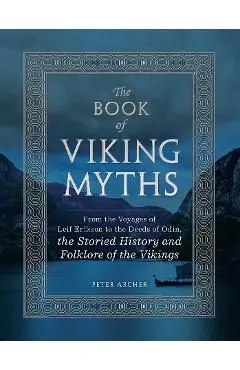 Book of Viking Myths - Peter Archer