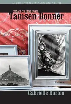 Book - Searching for Tamsen Donner, Paperback/Gabrielle Burton