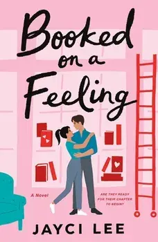 Booked on a Feeling, Paperback/Jayci Lee