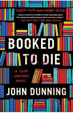 Booked to Die, Volume 1: A Cliff Janeway Novel - John Dunning