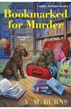 Bookmarked for Murder - V. M. Burns
