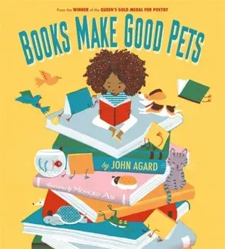 Books Make Good Pets, Paperback/John Agard