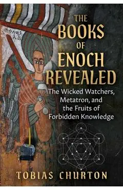 Books of Enoch Revealed - Tobias Churton